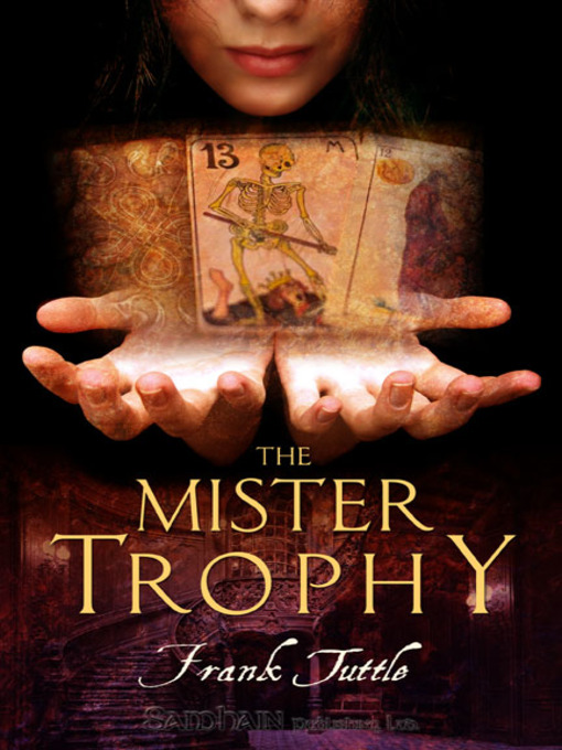 Title details for The Mister Trophy by Frank Tuttle - Available